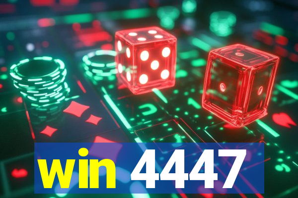 win 4447